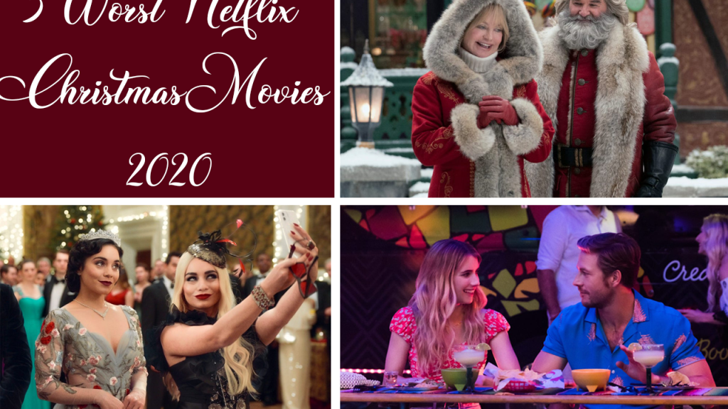 Here Are The 5 Worst Netflix Original Christmas Movies Of 2020 - Trill Mag